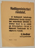 1918 Linder Béla (1876-1962) Hadügyminiszter Rendelete, 1918. Nov. 2.-án Az Országház Előtt Tartandó A Nemzeti Tanácsnak - Zonder Classificatie