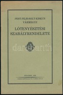 1932 Pest-Pilis-Solt-Kiskun Vármegye Lótenyésztési Szabályrendelete. Bp., 1932. Füzet Papír Kötésben. - Sin Clasificación