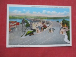 Pennsylvania > Columbia Wrightsville Bridge On Lincoln Highway  Between  Lancaster  & York >  Ref 3610 - Lancaster