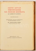 Szent István Törvényeinek XII. Századi Kézirata. Admonti Kódex. Hasonmás Kiadás. Bevezetéssel, Magyar Fordítással, és Je - Non Classés