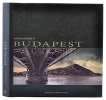 Krstić, Milorad: Budapest. Bp., 2003, Magyar Könyvklub. Kartonált Papírkötésben, Papír Védőborítóval, Jó állapotban. - Ohne Zuordnung