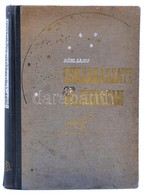 Rühl Lajos: Csillagászati Hajózástan. Bp., 1951, Közlekedés- és Mélyépítéstudományi Könyv- és Folyóiratkiadó Vállalat. M - Unclassified