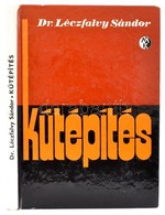 Léczfalvy Sándor: Kútépítés. Bp., 1971, Műszaki. Kartonált Papírkötésben, Jó állapotban. - Unclassified