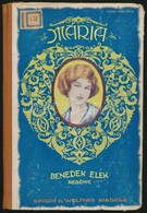 Benedek Elek: Mária. Regény Levelekben. A Borító Illusztrációja Nagy Kálmán Munkája. Mühlbeck Károly Rajzaival. Bp.,[192 - Sin Clasificación