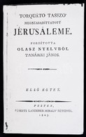 Tasso, Torquato: Megszabadított Jerusálem. Fordította Olasz Nyelvből Tanárki János. 1. Köt. Pest, 1805, Landerer. Elülső - Sin Clasificación