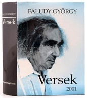 Faludy György: Versek. Bp., 2001, Magyar Világ Kiadó. Kartonált Papírkötésben, Jó állapotban. - Ohne Zuordnung