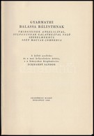 Gyarmathi Balassa Bálintnak Thirsisinek Angelikával, Slyvanusnak Galatheával Való Szerelmekrül Szép Magyar Comoedia. Bp. - Zonder Classificatie