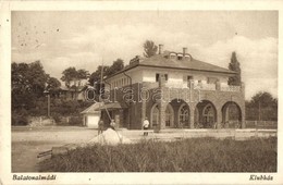 T2 1930 Balatonalmádi, Klubház - Ohne Zuordnung