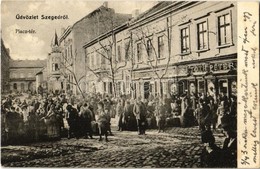 T2 1906 Szeged, Piac Tér, Tóth Péter üzlete, Gyógyszertár, Piaci árusok, Tömeg. Kiadja Grünwald Herman - Non Classés