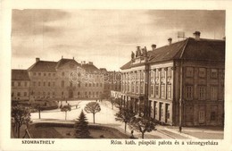T2/T3 Szombathely, Római Katolikus Püspöki Palota és A Vármegyeháza - Unclassified