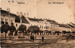 * T3/T4 Tapolca, Szentháromság Tér és Szobor, Hirsch üzlete  (fa) - Non Classés