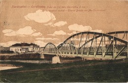 T4 Karánsebes, Caransebes; Podul De Fier Dela Caransebes Ul Nou / Új Karánsebesi Vashíd / Eiserne Brücke / Iron Bridge ( - Zonder Classificatie
