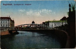 T2/T3 1918 Nagyvárad, Oradea; Körös Part, Izraelita Templom, Zsinagóga / Cris Riverside, Synagogue (EK) - Sin Clasificación