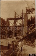 ** T2/T3 1915 Csorbadomb, Cserbin, Shcherbyn; Viadukt, Vasúti Híd újjáépítése Júliusban Az Uzsoki-szorosban állványzatta - Ohne Zuordnung
