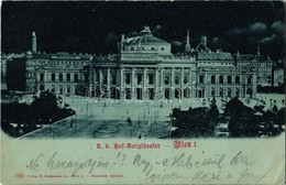 T2/T3 1899 Vienna, Wien, Bécs I. K. K. Hof-Burgtheater / Theatre (EK) - Ohne Zuordnung