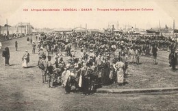 ** T2 Dakar, Troupes Indigenes Partant En Colonne / Native Troops In Column - Sin Clasificación