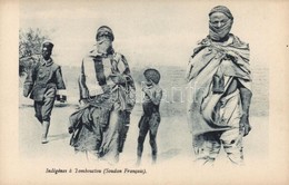 ** T1/T2 Indigenes A Tombouctou / Natives From Timbuktu, Folklore - Non Classificati