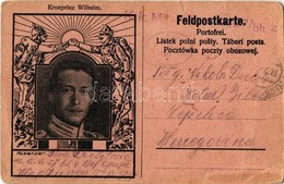 T3 Kronprinz Wilhelm / Wilhelm, German Crown Prince. Feldpostkarte  (tears) - Zonder Classificatie