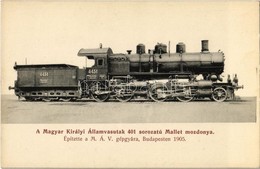 ** T1 Magyar Királyi Államvasutak 401. Sorozatú Mallet Mozdonya. Ledács Kiss Dezső Kiadása / Hungarian State Railways Lo - Unclassified