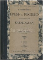 Györik Márton: Dr. Schimko Dániel-féle Érem- és Régiség-gyűjteménynek Katalógusa II. Kötet. Pozsony, 1895. Néhány Lap Ki - Unclassified