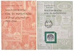 Leányfalusi Károly - Nagy Ádám: Magyarország Fém- és Papírpénzei 1892-1925. MÉE Csongrád Megyei Szervezete, 1983. + Leán - Non Classés