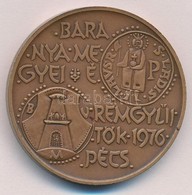 Nagy István (1920-) 1976. 'Baranya Megyei éremgyűjtők 1976. Pécs / 900 éves A Dukász Korona' Br Emlékérem (42,5mm) T:1 - Sin Clasificación