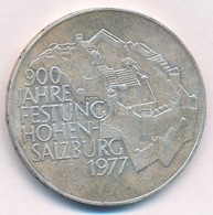 Ausztria 1977. 100Sch Ag '900 éves Hohensalzburg Vára' T:2
Austria 1977. 100 Schilling Ag '900th Anniversary - Hohensalz - Ohne Zuordnung