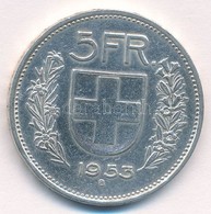 Svájc 1953B 5Fr Ag T:2
Switzerland 1953B 5 Francs Ag C:XF
Krause KM#40 - Sin Clasificación