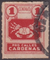 VI-458 CUBA CINDERELLA PRO CALLES DE CARDENAS USED. - Impuestos