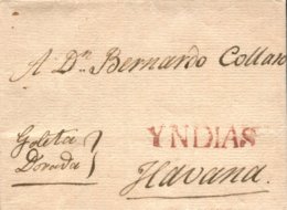 1810 (3 SEP). Carta De Veracruz A La Habana. Marca En Rojo "YNDIAS". Manuscrito Goleta Dorada. Lujo. - Cuba (1874-1898)