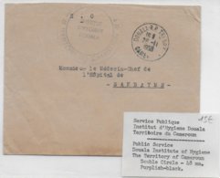 CAMEROUN - 1959 - ENVELOPPE En FRANCHISE De L'INSTITUT D'HYGIENE à DOUALA  CACHET TRI N°3 => SAKBAYEME - Storia Postale