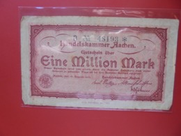 AACHEN 1 MILLION 1923 CIRCULER (B.8) - Collections