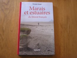 MARAIS ET ESTUAIRES DU LITTORAL FRANCAIS Régionalisme Wadden Arcachon Oléron Pertuis Mont Saint Michel Somme Dol Marée - Sin Clasificación