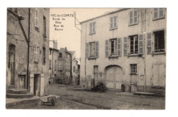 63 PUY DE DOME - VIC LE COMTE Rue De Bauvat (voir Descriptif) - Vic Le Comte