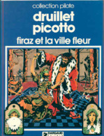 Firaz Et La Ville Fleur BE DARGAUD Collection Pilote 01/1980 Druillet Picotto (BI2) - Editions Originales (langue Française)