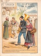 Chromos Réf. T 18-283. A La Ville De Saint-Denis -Café Tunisien - Homme Jupe, Femme Culotte - Non Classés