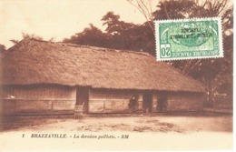 Congo Français (1891-1960) Brazzaville > N°103  Oblitérés)  SUR CARTE La Dernière Palliotte  CIRCULEE  1926 - Lettres & Documents