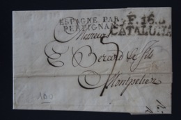 Letter Figueres F. 16.  CATALUÑA , Espagne Par Perpignan  To Montpellier 1826 - ...-1850 Prephilately