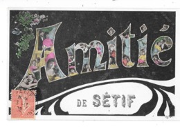 SETIF (Algérie) Carte Fantaisie Amitiés - Setif