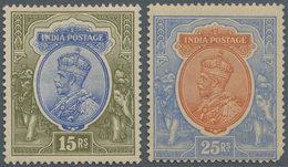 Indien: 1911-23 KGV. 15r. Blue & Olive And 25r. Orange & Blue Both Mint Lightly Hinged. The 25r. Wit - Other & Unclassified