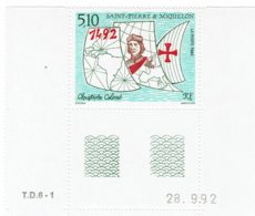 1992 - St Pierre Et Miquelon - CHRISTOPHE COLOMB Découvre L'Amérique - Bas De Feuille, Coin Daté - Nuovi