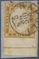 Italien: 1862, 10 Cent. Bistre, Perforation 11 1/2 X 12, Not Perforated At The Bottom With Complete - Gebraucht