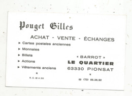 Carte De Visite , Type Cpa ,Pouget G. ,63 ,PIONSAT , Brocantage De Cheveux En  Auvergne,2 Scans - Visiting Cards