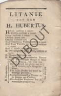 TIENEN/TIRLEMONT Litanie Heilige Hubertus - Saint Hubert - Drukkerij Fauconier ±1800  (R68) - Anciens