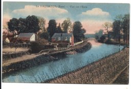 Le VAUDREUIL - Bord De L'Eure - Desaix Colorisée - Le Vaudreuil