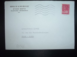 LETTRE TP M. DE BEQUET 0,50 OBL.MEC.17-4 1973 57 METZ GARE MOSELLE + HOPITAL DE LA RUE BELLE ISLE - Altri & Non Classificati