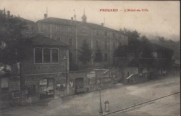 CPA Frouard L'hôtel De Ville Edition SF Frouard Vue école Des Garçons Voyagée 1908 - Frouard