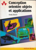 Grady Booch - Conception Orientée Objets Et Applications (1992, TBE) - Informatik