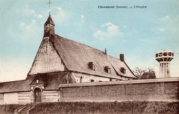 OISEMONT  (Somme)  -  L' Hospice - Oisemont