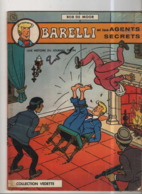 Barelli T 02 Barelli Et Les Agents Secrets  Collection Vedette EO BE- DARGAUD  02/1973  De Moor (BI2) - Editions Originales (langue Française)